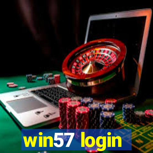 win57 login